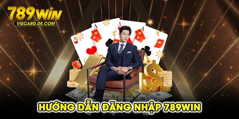 Hướng dẫn đăng nhập 789win trên các thiết bị